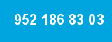 952 186 83 03